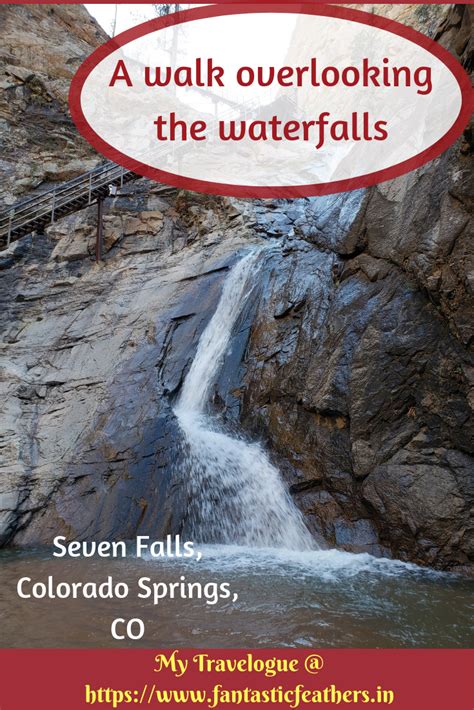 Fantastic Feathers: A Walk overlooking the waterfalls - Seven Falls ...