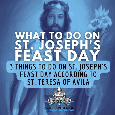 3 Things To Do on St. Joseph's Feast Day According to St. Teresa of ...