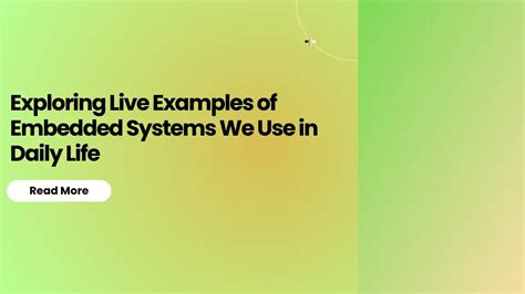 Exploring Live Examples of Embedded Systems We Use in Daily Life - Yhills