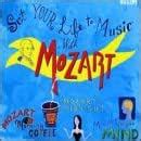 Buy Set Your Life to Music With Mozart Online at Low Prices in India ...