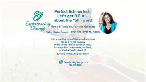 Perfect Schmerfect: Lets get R.E.A.L. about the "Sh" word, Wild Wisdom ...