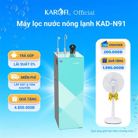 Máy lọc nước nóng lạnh Karofi KAD-N91