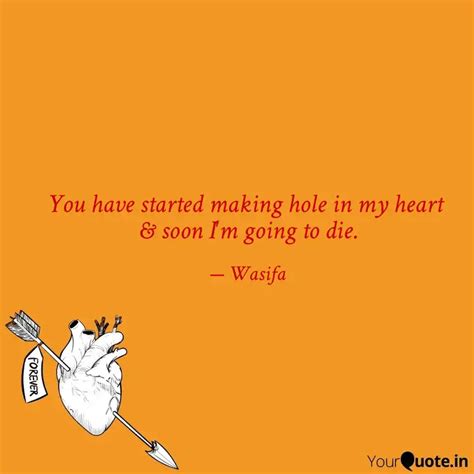 You have started making h... | Quotes & Writings by Wasifa Tabassum ...
