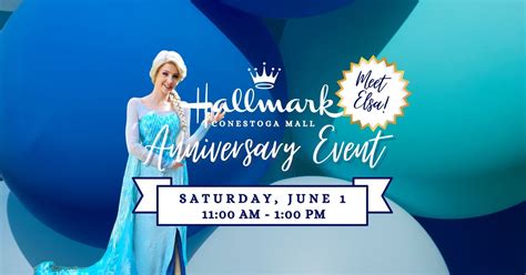Hallmark Conestoga Malls 1st Anniversary Event With Elsa!, 550 King St ...