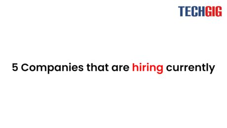 5 Companies that are hiring this week | TechGig
