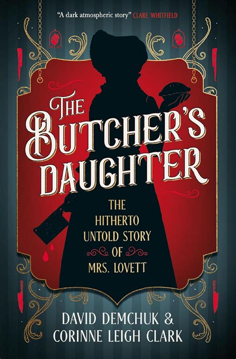 The Butcher's Daughter eBook : Clark, Corinne Leigh, Demchuk, David ...