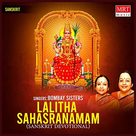 Lalitha Sahasranamam by Bombay Sisters on Prime Music