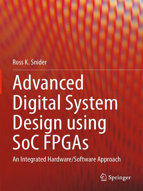 Advanced Digital System Design Using SoC FPGAs | PDF | Field Programmable Gate Array | System On ...