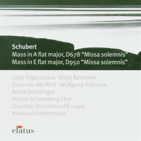 Schubert: Missa Solemnis: Nikolaus Harnoncourt, Arnold Schoenberg Choir ...