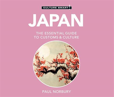 Culture Smart! Japan: The Essential Guide to Customs & Culture ...