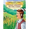 Gold Grows in the Farm - Book 11 (Famous Mora : Dreamland Publications ...
