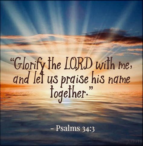 Psalm 34:3 - Bible Verses Quotes Inspirational