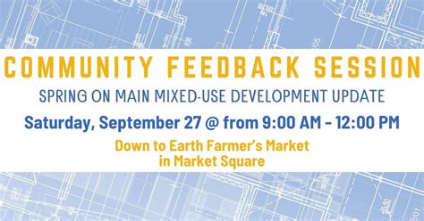 Community feedback session: Spring on Main Mixed-Use Development Update ...
