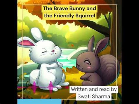 Story#6 The Brave Bunny and the Friendly Squirrel, Reading ...