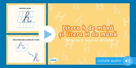 Litera h și litera H de mână: Trasare și legare