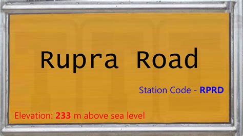 RPRD / Rupra Road Railway Station | Train Arrival / Departure Timings ...