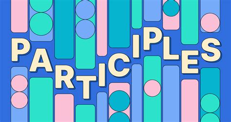 Image result for Participle Explained