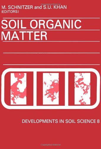 Buy Soil Organic Matter (Developments in Soil Science) Book Online at ...