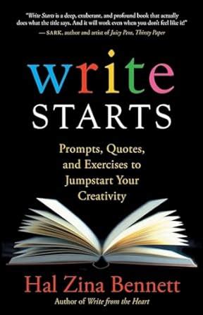 Buy Write Starts: Prompts, Quotes, and Exercises to Jumpstart Your ...