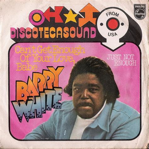 Barry White - Can't Get Enough Of Your Love, Babe (1974, Vinyl) | Discogs