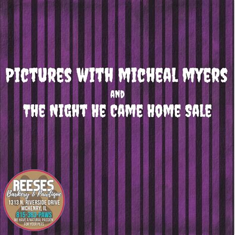 🔪 PICTURES WITH MICHAEL MYERS & THE NIGHT HE CAME HOME SALE! 🎃, 1313 N ...