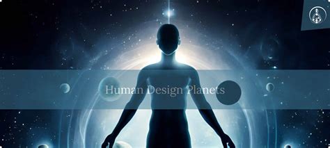 The Planets in Human Design