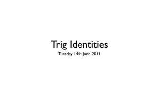 Image result for Trig Identity Explained