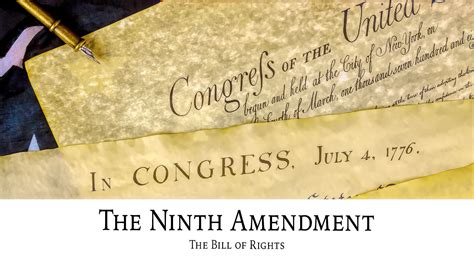 The Ninth Amendment: The Bill of Rights
