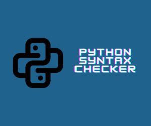 Image result for Python Syntax Checker