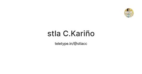 stla C.Kariño — Teletype