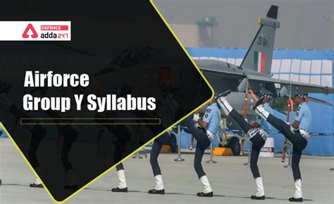 Air Force Group Y Syllabus and Exam Pattern 2022