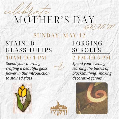 Celebrate Mothers Day at RMM with Stained Glass or Blacksmithing!, 810 ...