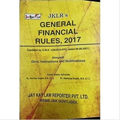 Buy General Financial Rules, 2017 (Alongwth Govt. Instructions) Book ...