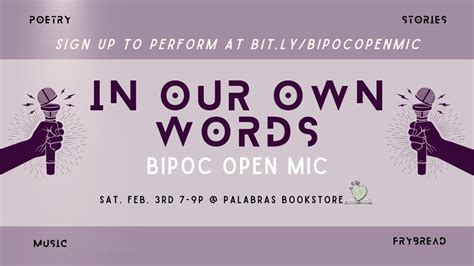 IN OUR OWN WORDS: BIPOC Open Mic, Palabras Bilingual Bookstore, Phoenix ...