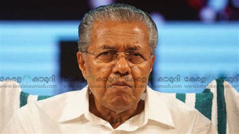 'No central govt effort can destabilize Kerala', says CM Pinarayi ...