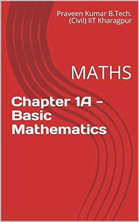 Chapter 1A - Basic Mathematics: MATHS (Toppers Study Material Book 201 ...
