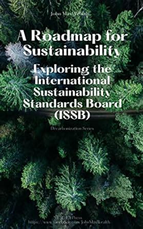 A Roadmap for Sustainability - Exploring the International ...