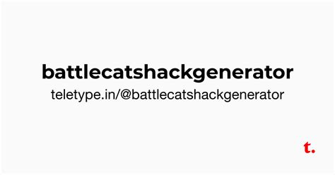 @battlecatshackgenerator — Teletype