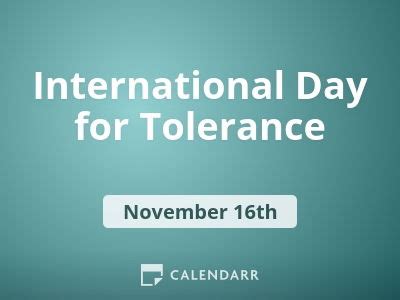 International Day for Tolerance | November 16 - Calendarr