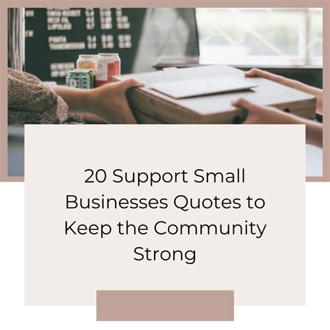 20 Support Small Business Quotes to Keep the Community Strong