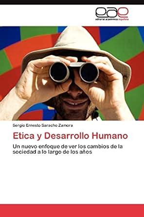 Etica y Desarrollo Humano : Saracho Zamora Sergio Ernesto: Amazon.in: Books