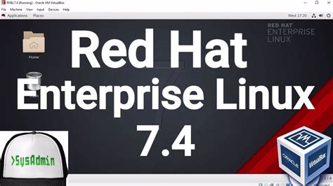 Red Hat Enterprise Linux 7.4 (RHEL 7.4) Installation + Guest Additions on Oracle VirtualBox [2017]