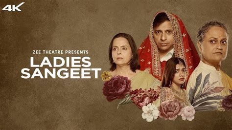 Watch Ladies Sangeet Full HD Movie Online on ZEE5