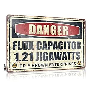 Doc Brown Back to The Future Flux Capacitor 1.21 Jigawatt Tin Sign 8x12 ...