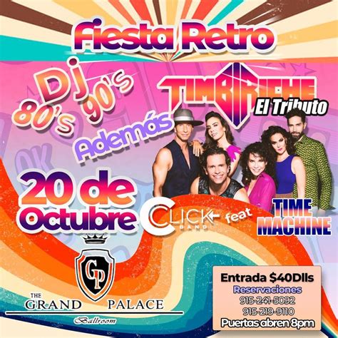 Tributo a Timbiriche y Retro Party , The Grand Palace Ballroom, El Paso ...