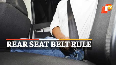 Get ready to wear rear seat belt or pay fine; Odisha to introduce rule soon