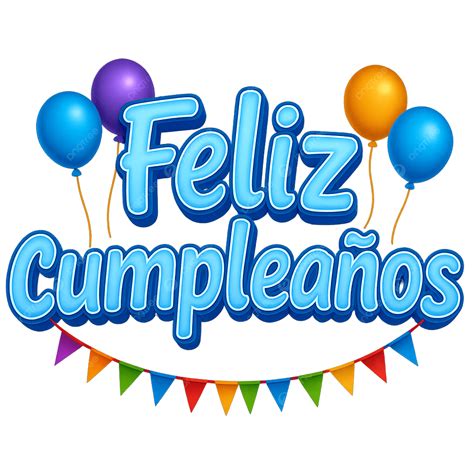 Happy Spanish Birthday Color Cartoon Blue Font, Birthday, Happy ...