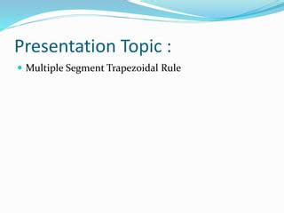 Image result for Multiple Segment Trapezoidal Rule