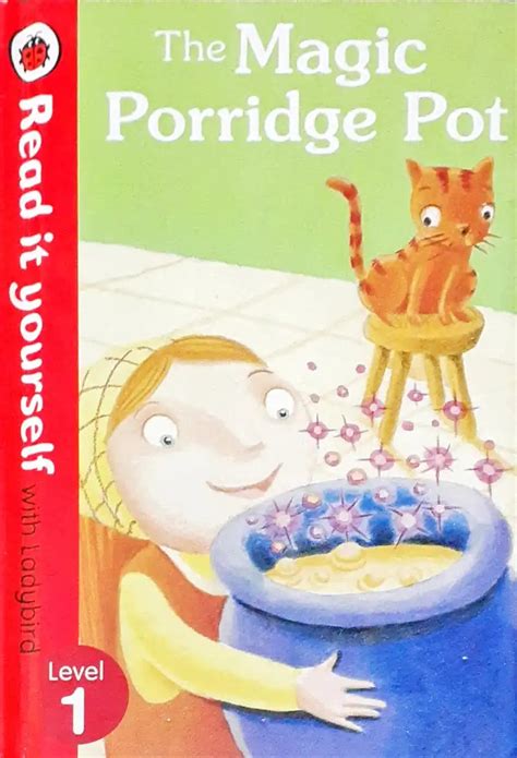 Read It Yourself With Ladybird Level 1 The Magic Porridge Pot (HC) (P ...