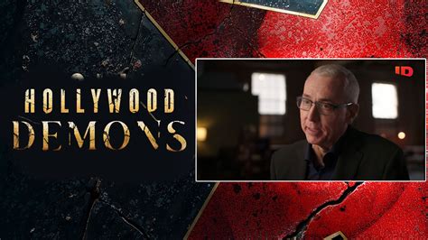 Hollywood Demons: Dr. Drew Joins Investigation Discovery Series ...